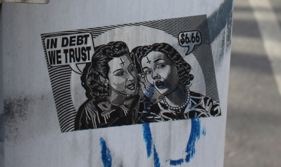 In Debt we Trust